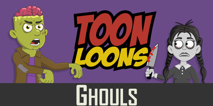 Toon Loons - Ghouls